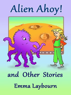 cover image of Alien Ahoy! and Other Stories
